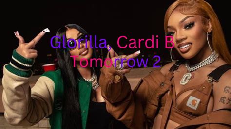 cardi b tomorrow lyrics|tomorrow glorilla lyrics.